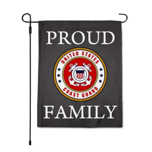 Coast Guard Proud Family Garden Flag 12.5 X 18 Inches - BackYourHero